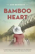 Bamboo Heart by Ann Bennett