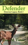 Defender (Donovan Legacy #2) by Dawn M. Turner