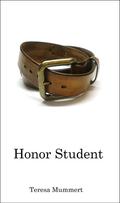 Honor Student by Teresa Mummert