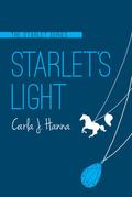Starlet's Light (The Starlet #3) by Carla J. Hanna
