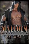 Malcolm by S.J. West