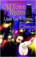 Old Town Nights (Blood & Company #1) by Linda Lee Williams