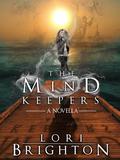 The Mind Keepers (Mind Readers #4) by Lori Brighton