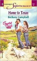Home to Texas (Crystal Creek #30) by Bethany Campbell