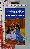 Marrying Nicky by Vivian Leiber
