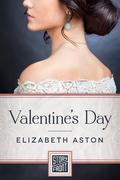 Valentine's Day  (A Short Story) by Elizabeth Aston