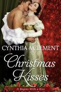 Christmas Kisses by Cynthia A. Clement