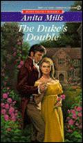 The Duke's Double by Anita Mills