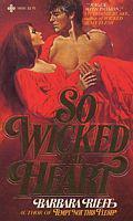 So Wicked the Heart by Barbara Riefe