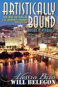 Artistically Bound: Passion in Pittsburgh by Will Belegon