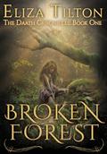 Broken Forest by Eliza Tilton