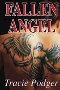 Fallen Angel by Tracie Podger