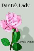 Dante's Lady (The Ravensmoor Saga #1) by Tamela Quijas