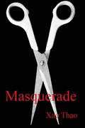 Masquerade (Turning Vampire Series #3) by Xao Thao