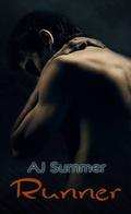 Runner (Tainted Hearts #1) by A.J. Summer