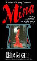 Mina (Dracula Continues #1) by Elaine Bergstrom