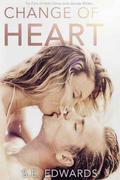 Change of Heart (Change of Heart #1) by S.E. Edwards