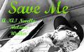 Save Me (TAT: A Rocker Romance #3) by Melanie Walker