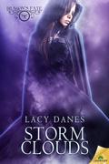 Storm Clouds (Dragon's Fate #3) by Lacy Danes