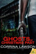 Ghosts of Christmas Past (The Phoenix Institute #3.5) by Corrina Lawson