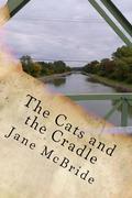 The Cats and the Cradle (Ann and Henry #3) by Jane McBride