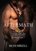 Aftermath by Beth Mikell