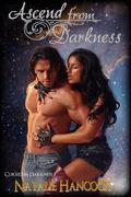 Ascend from Darkness (Cursed in Darkness, #5) by Natalie Hancock