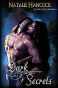 Dark Secrets (Cursed in Darkness #4) by Natalie Hancock