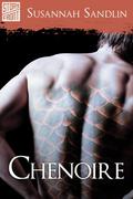 Chenoire  (A Short Story) by Susannah Sandlin