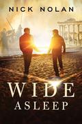 Wide Asleep (Strings Attached #3) by Nick Nolan