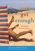 Can't Get Enough: Erotica for Women by Jacqueline Applebee