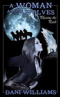Pleasing the Pack (A Woman Among Wolves, #1) by Dani Williams