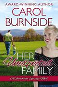 Her Unexpected Family (Sweetwater Springs #2) by Carol Burnside