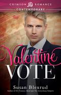 Valentine Vote by Susan Blexrud
