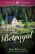 The Betrayal by Erin McCauley