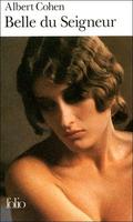 Belle du Seigneur (Les Valeureux #3) by Albert Cohen