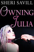 Owning Julia by Sheri Savill