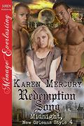 Redemption Song (Midnight, New Orleans Style #4) by Karen Mercury