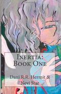 Inertia (Inertia #1) by Dani R.R. Hermit