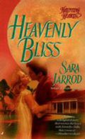 Heavenly Bliss (Heaven Series #3) by Sara Jarrod