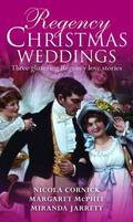 Regency Christmas Weddings by Miranda Jarrett