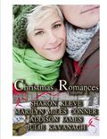 Christmas Romances Volume 2 by Addison James