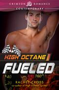 High Octane: Fueled (High Octane #2) by Rachel Cross