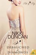 Debauched in Diamonds (Tulle and Tulips #4) by Nikki Duncan