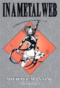 In a Metal Web (Spider Garden #3) by Michael Manning