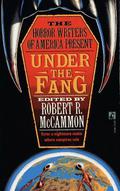 Under the Fang  (The Horror Writers of America) by Ed Gorman