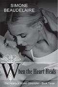 When the Heart Heals (The Hearts in Winter Chronicles #3) by D.S. Williams The Pedantic Punctuator