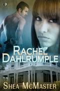 Rachel Dahlrumple by Shea McMaster