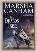 The Dragon Tree by Marsha Canham