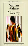 Canary (Valentine & Lovelace Mystery #4) by Nathan Aldyne